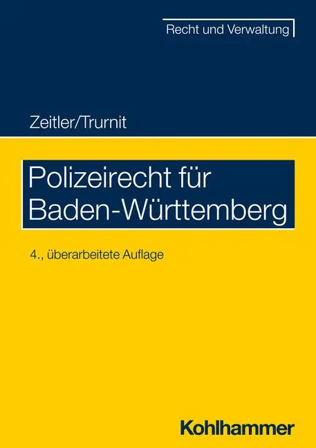 Cover: 9783170321533 | Polizeirecht für Baden-Württemberg | Stefan Zeitler (u. a.) | Buch
