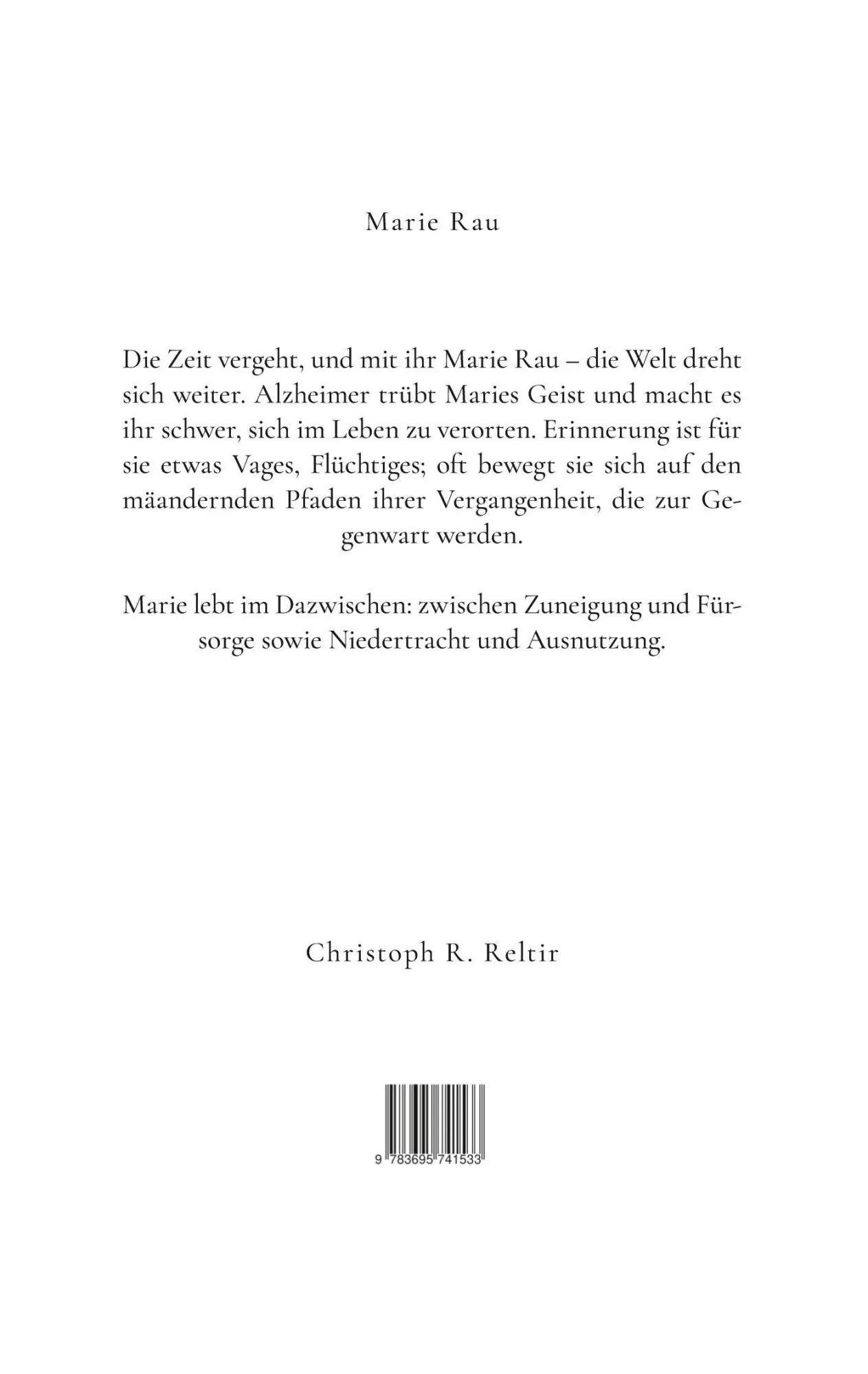 Rückseite: 9783695741533 | Marie Rau | Christoph R. Reltir | Taschenbuch | 322 S. | Deutsch
