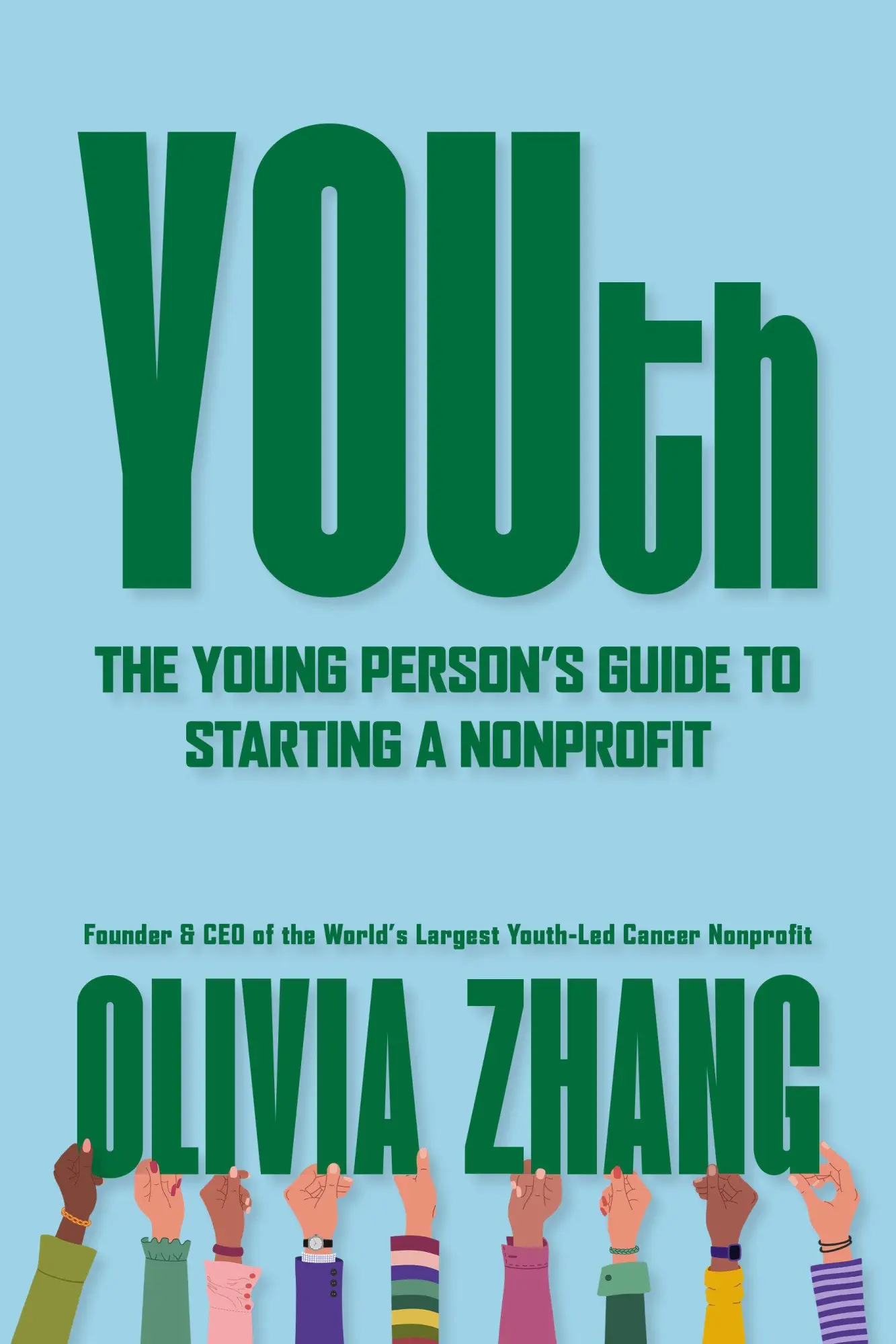 Cover: 9798890571533 | Youth | The Young Person's Guide to Starting a Nonprofit | Zhang