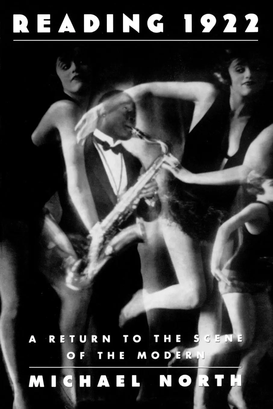 Cover: 9780195151633 | Reading 1922 | A Return to the Scene of the Modern | Michael North
