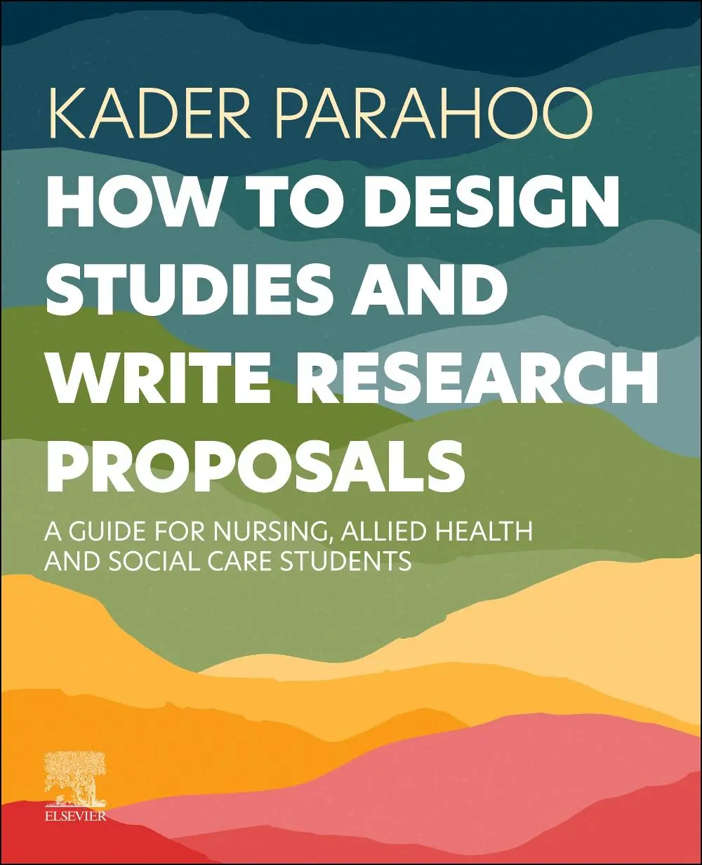 Cover: 9780443261633 | How to Design Studies and Write Research Proposals | Kader Parahoo