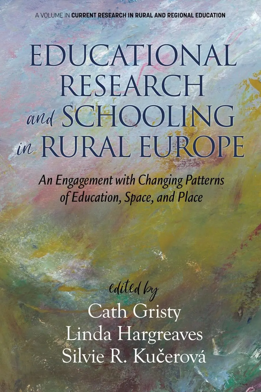 Cover: 9781648021633 | Educational Research and Schooling in Rural Europe | Gristy (u. a.)