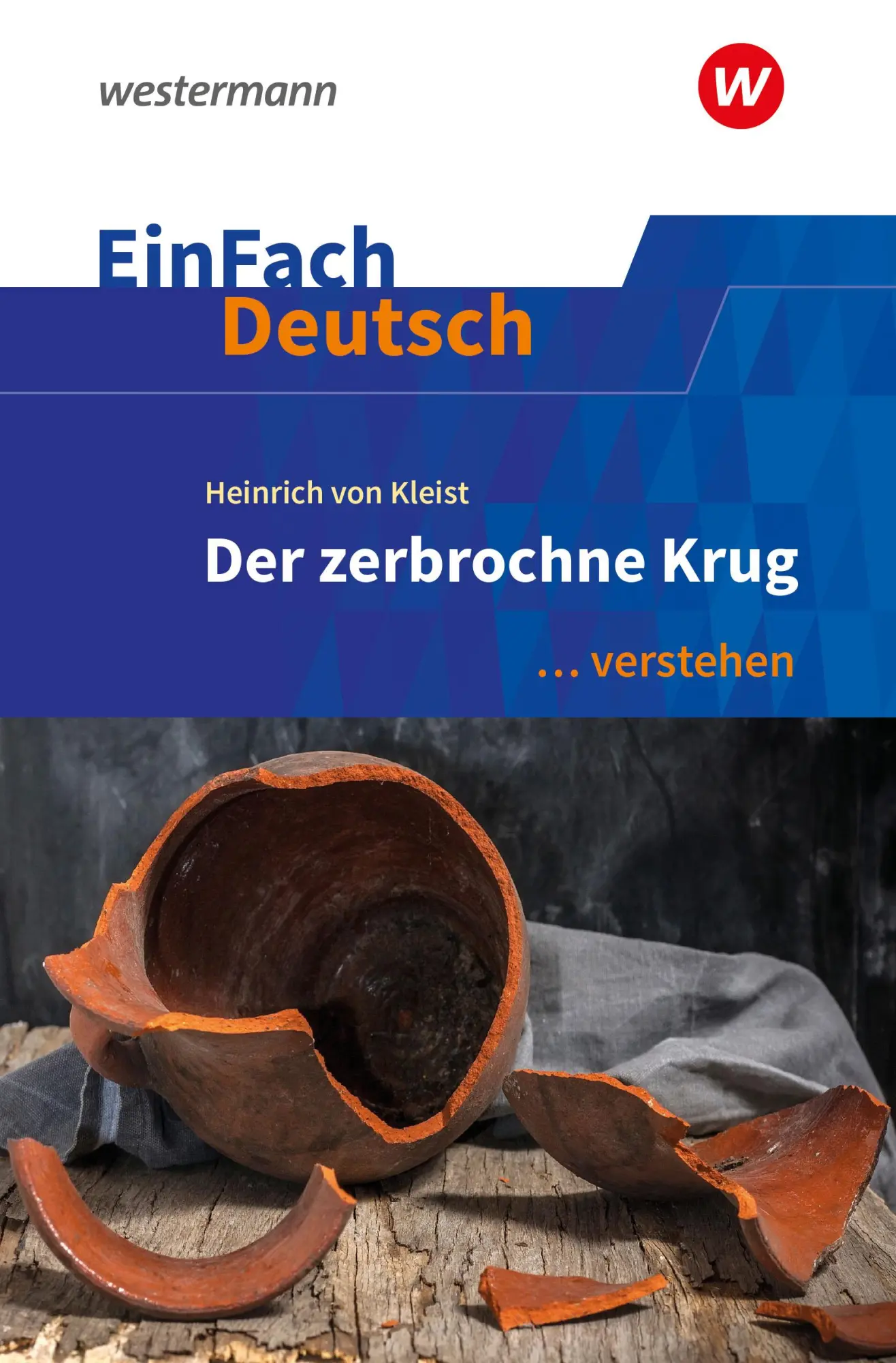 Cover: 9783141081633 | Der zerbrochne Krug (inkl. Variant). EinFach Deutsch ... verstehen