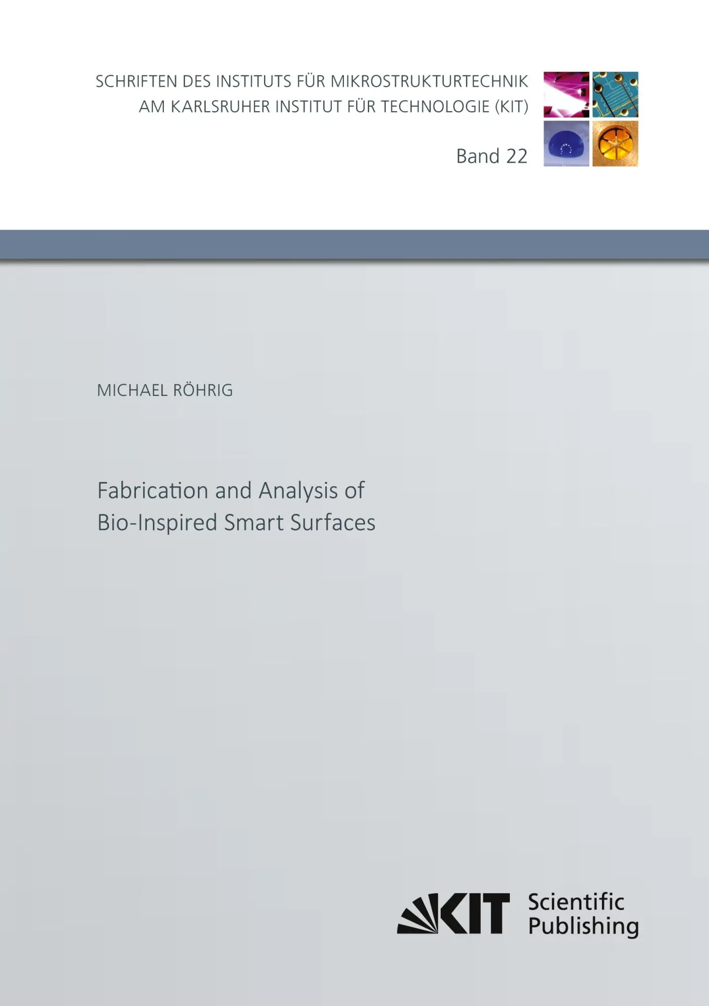 Fabrication and Analysis of Bio-Inspired Smart Surfaces - Michael Röhrig Kartoniert (TB)