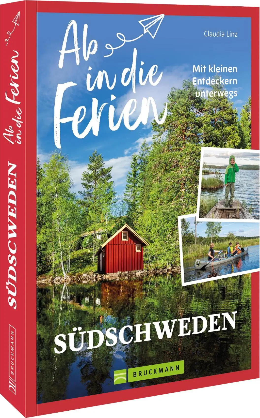 Cover: 9783734331633 | Ab in die Ferien Südschweden | Mit kleinen Entdeckern unterwegs | Linz