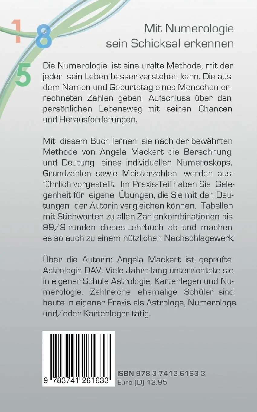 Rückseite: 9783741261633 | Grundkurs Numerologie | Angela Mackert | Taschenbuch | 172 S. | 2016