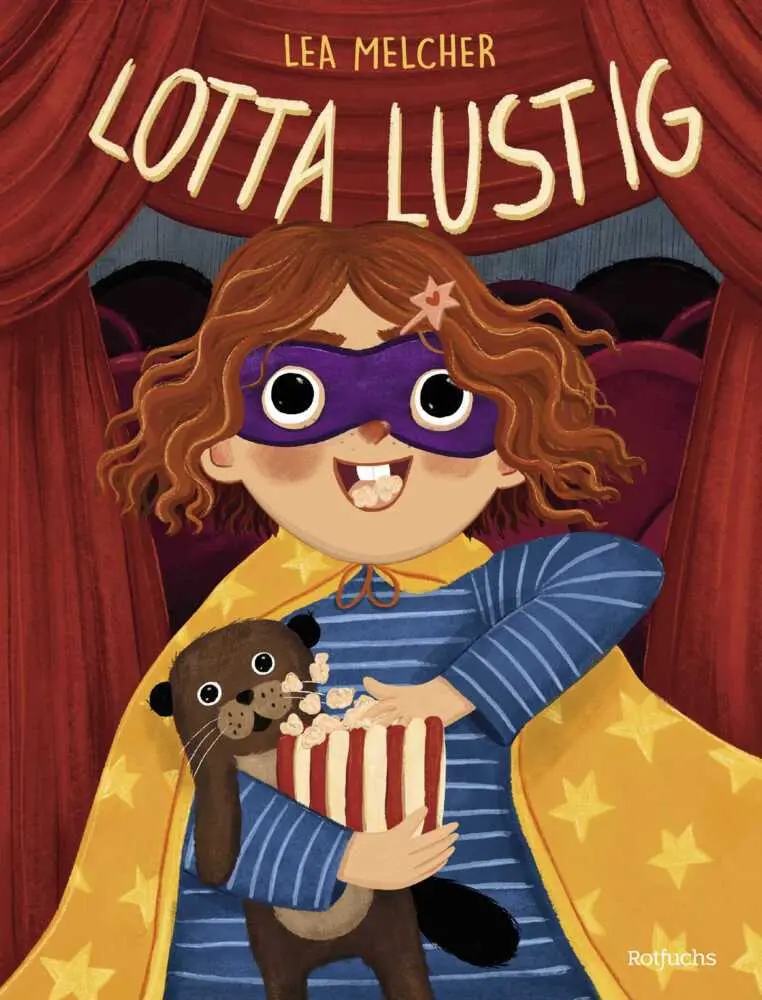 Cover: 9783757101633 | Lotta Lustig | Lea Melcher | Buch | 32 S. | Deutsch | 2024 | Rotfuchs