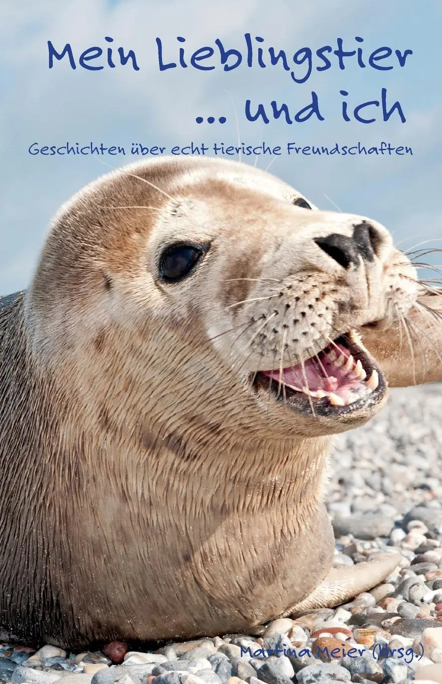 Cover: 9783990511633 | Mein Lieblingstier ... und ich | Martina Meier | Taschenbuch | 212 S.