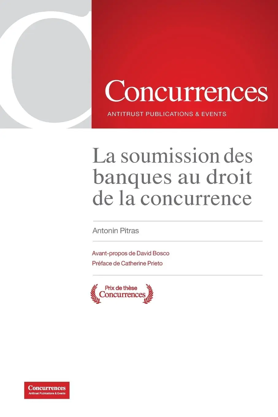 Cover: 9791094201633 | La soumission des banques au droit de la concurrence | Antonin Pitras
