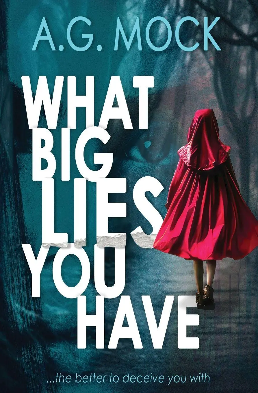 Cover: 9798993901633 | WHAT BIG LIES YOU HAVE | A. G. Mock | Taschenbuch | Englisch | 2026