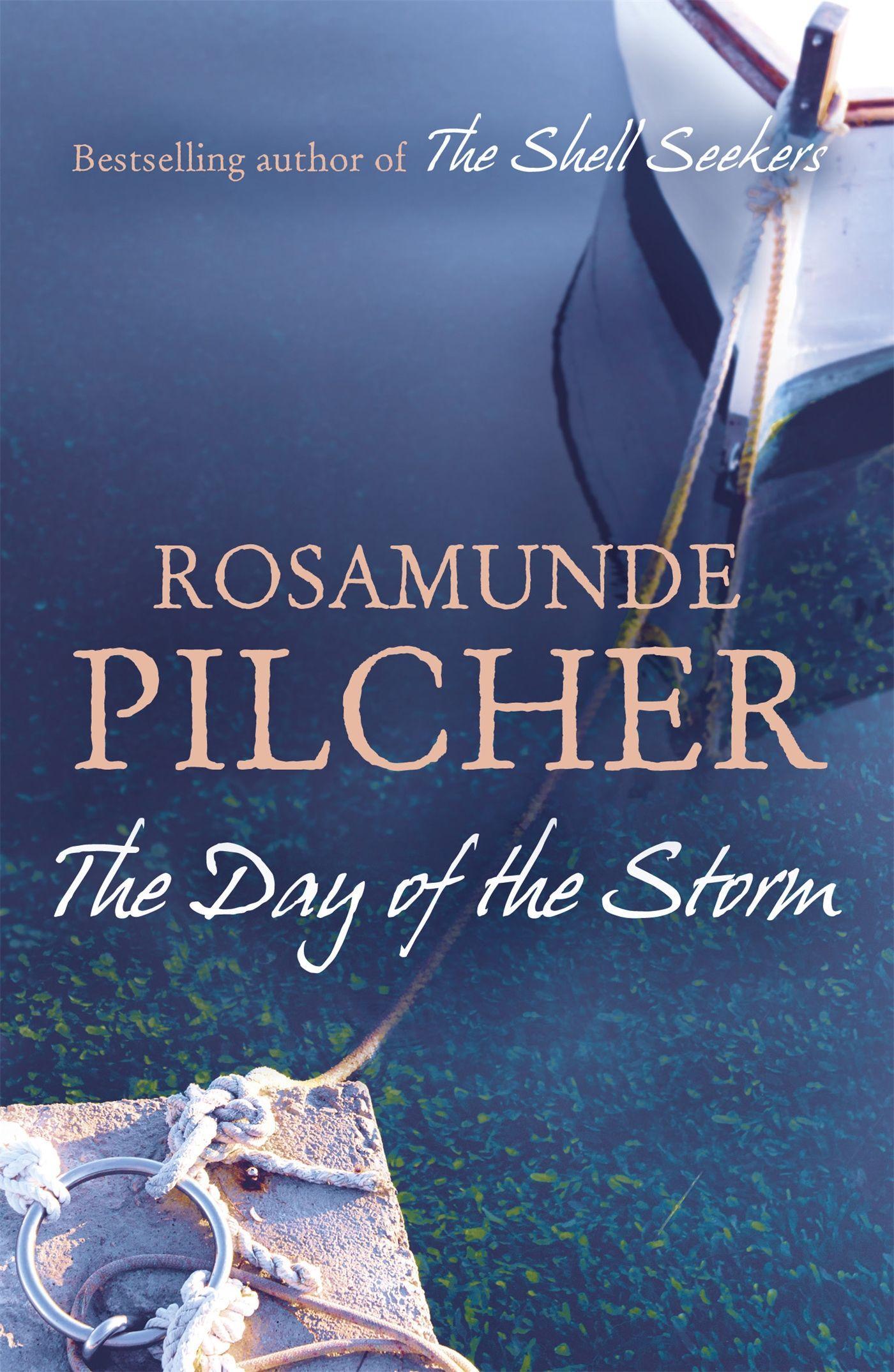 The Day of the Storm | Rosamunde Pilcher | Taschenbuch | Kartoniert / Broschiert | Englisch | 2013 | Hodder And Stoughton Ltd. | EAN 9781444761733 - Pilcher, Rosamunde