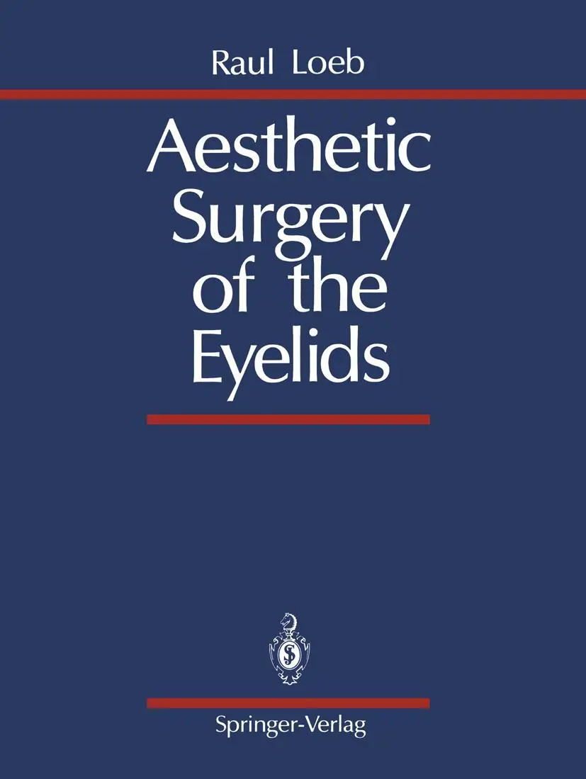 Cover: 9781461281733 | Aesthetic Surgery of the Eyelids | Raul Loeb | Taschenbuch | xi | 2011