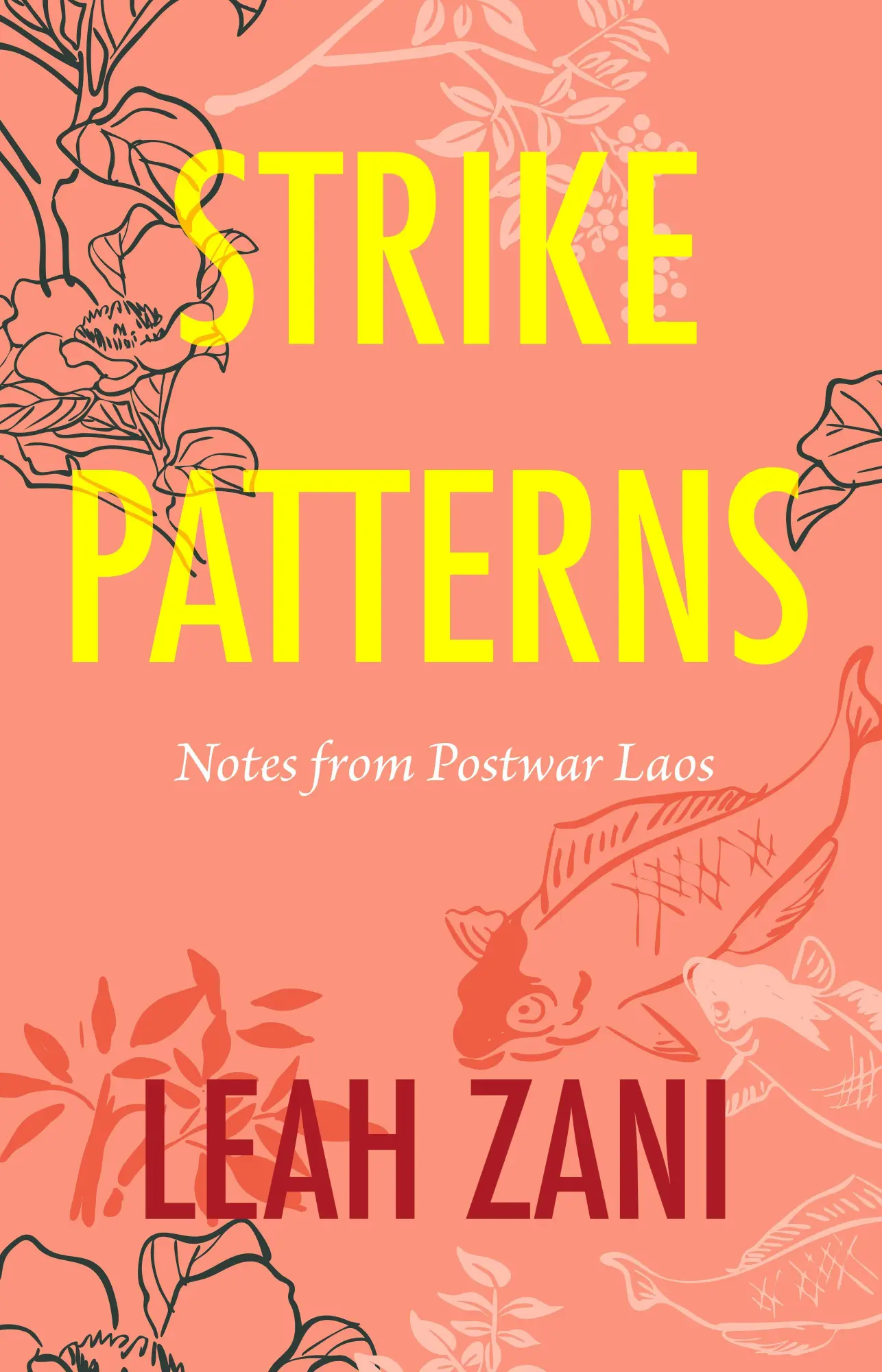 Cover: 9781503611733 | Strike Patterns | Notes from Postwar Laos | Leah Zani | Buch | 2022