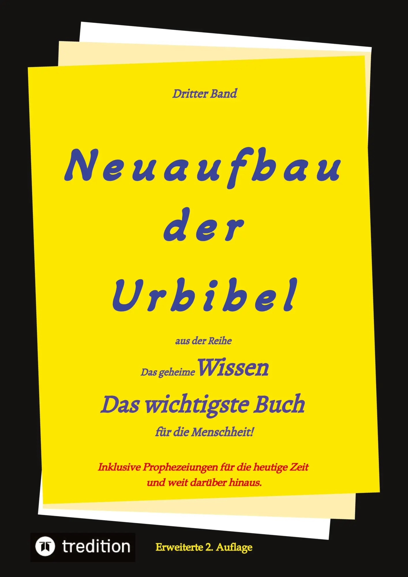 Cover: 9783347921733 | 2. Auflage 3. Band Neuaufbau der Urbibel | Paul Rießler (u. a.) | Buch