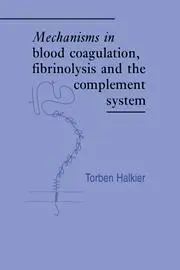 Cover: 9780521071833 | Mechanisms in Blood Coagulation, Fibrinolysis and the Complement...