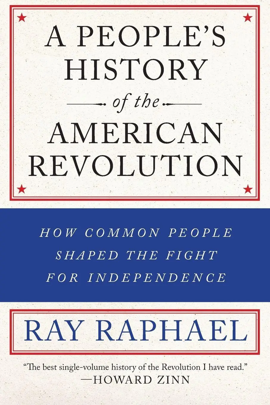 Cover: 9781620971833 | A People's History Of The American Revolution | Ray Raphael | Buch