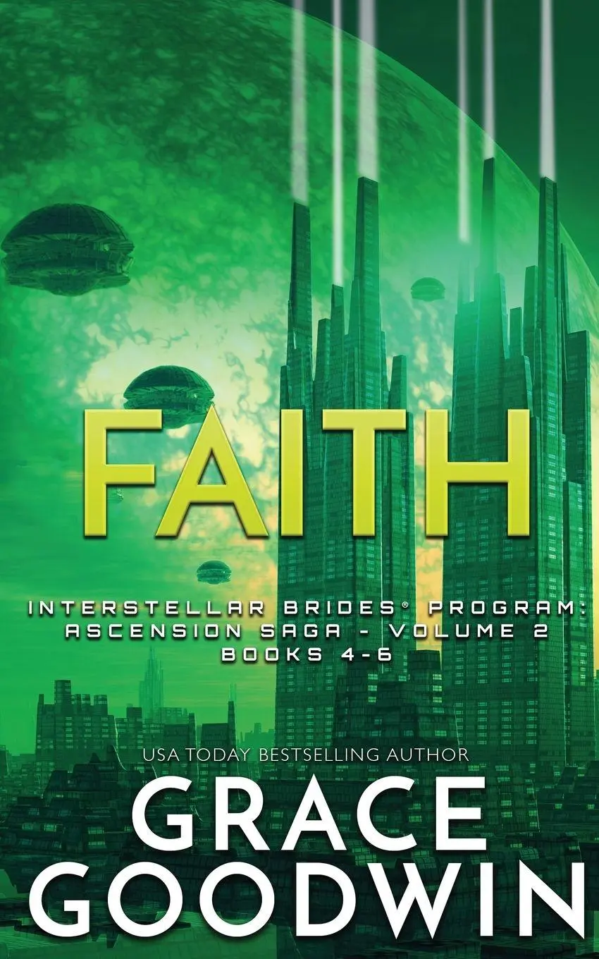 Cover: 9781795901833 | Faith | Ascension Saga: Books 4, 5 &amp; 6: Volume 2 | Grace Goodwin