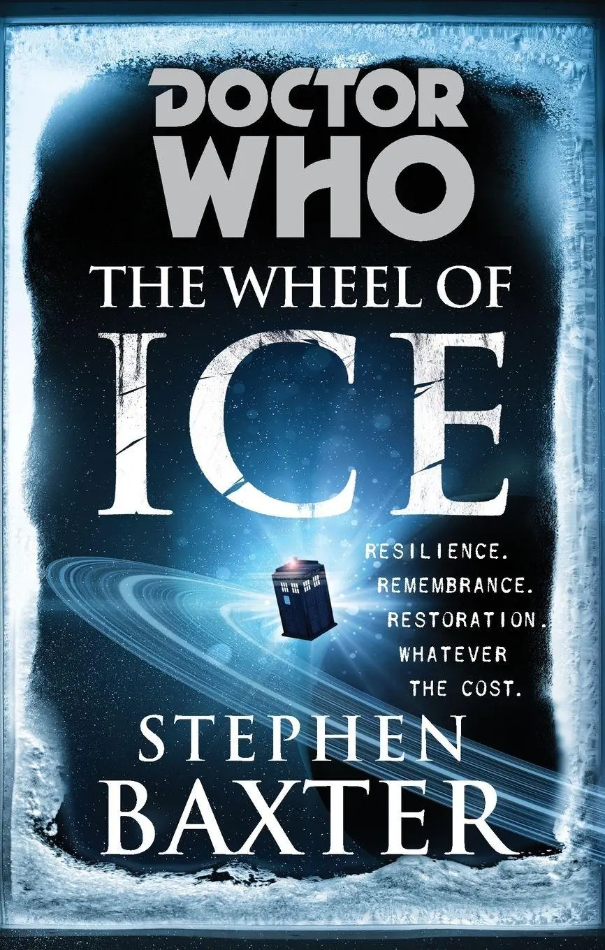 Cover: 9781849901833 | Doctor Who | The Wheel of Ice | Stephen Baxter | Taschenbuch | 2013