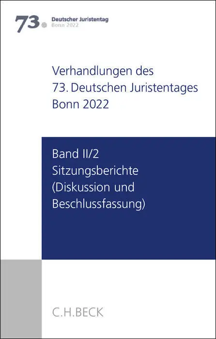 Cover: 9783406791833 | Verhandlungen des 73. Deutschen Juristentages Bonn 2022 Band II/2:...