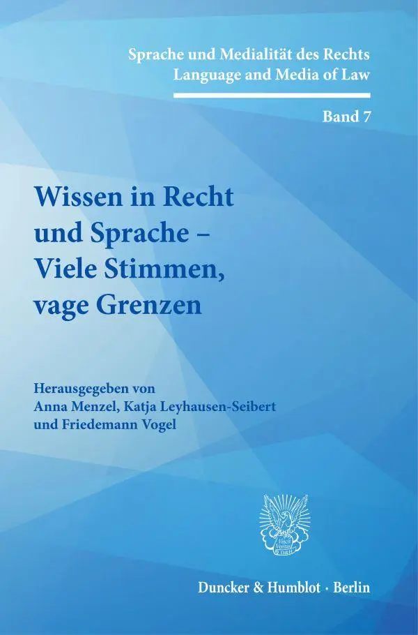 Cover: 9783428191833 | Wissen in Recht und Sprache - Viele Stimmen, vage Grenzen | Buch