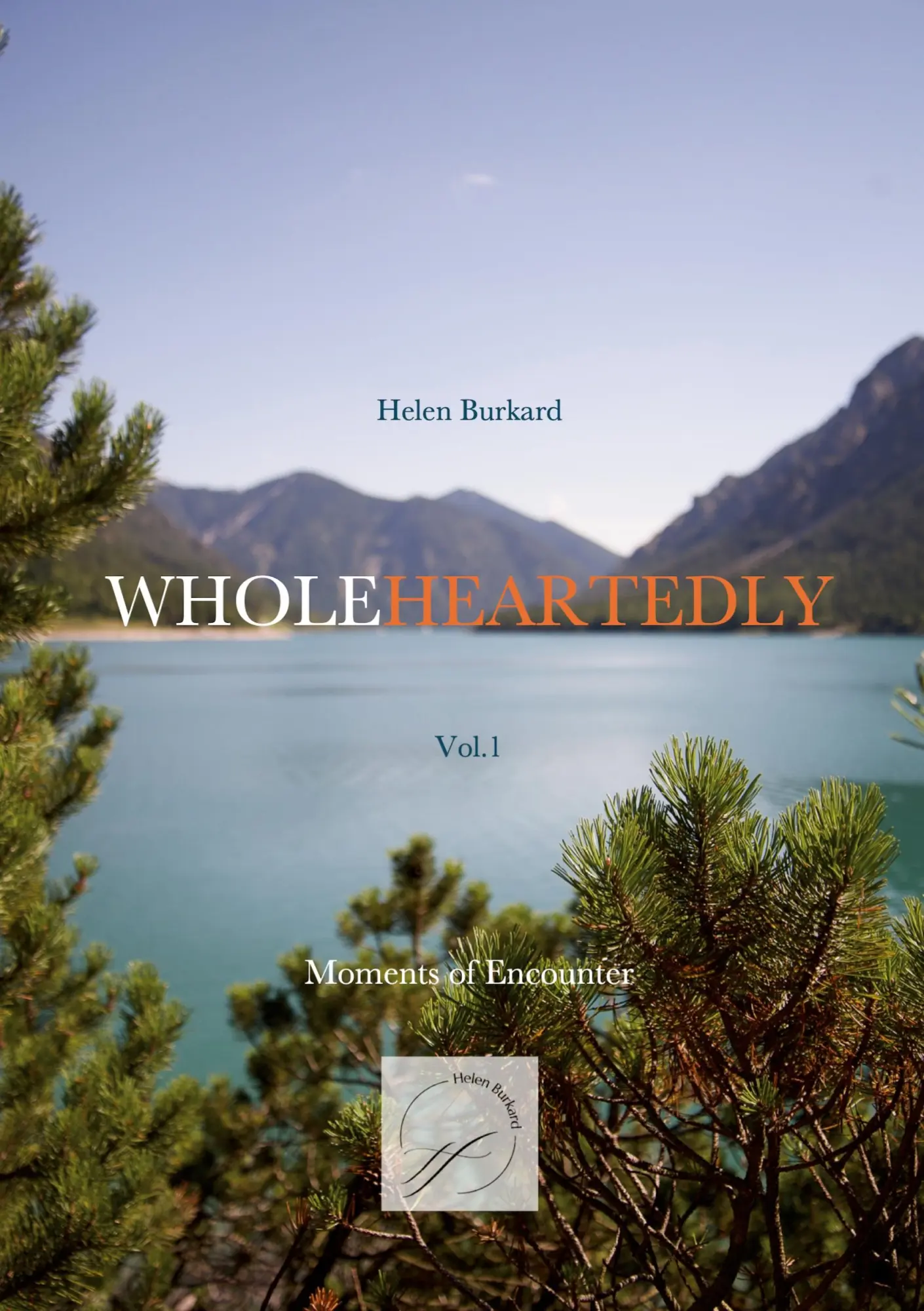 Cover: 9783695191833 | Wholeheartedly | Vol. 1 | Helen Burkard | Taschenbuch | Englisch