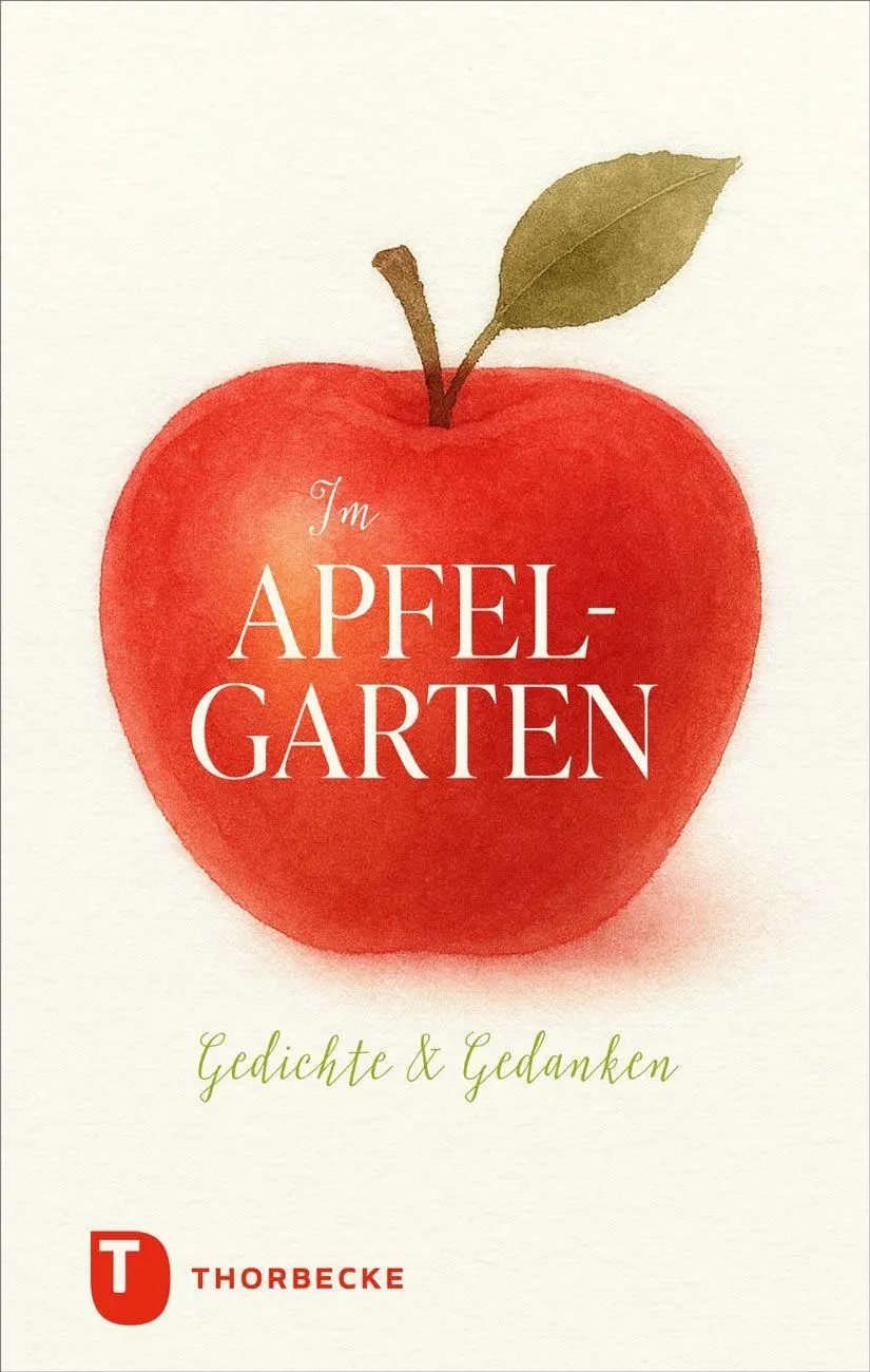 Cover: 9783799521833 | Im Apfelgarten | Gedichte und Gedanken | Buch | 64 S. | Deutsch | 2026