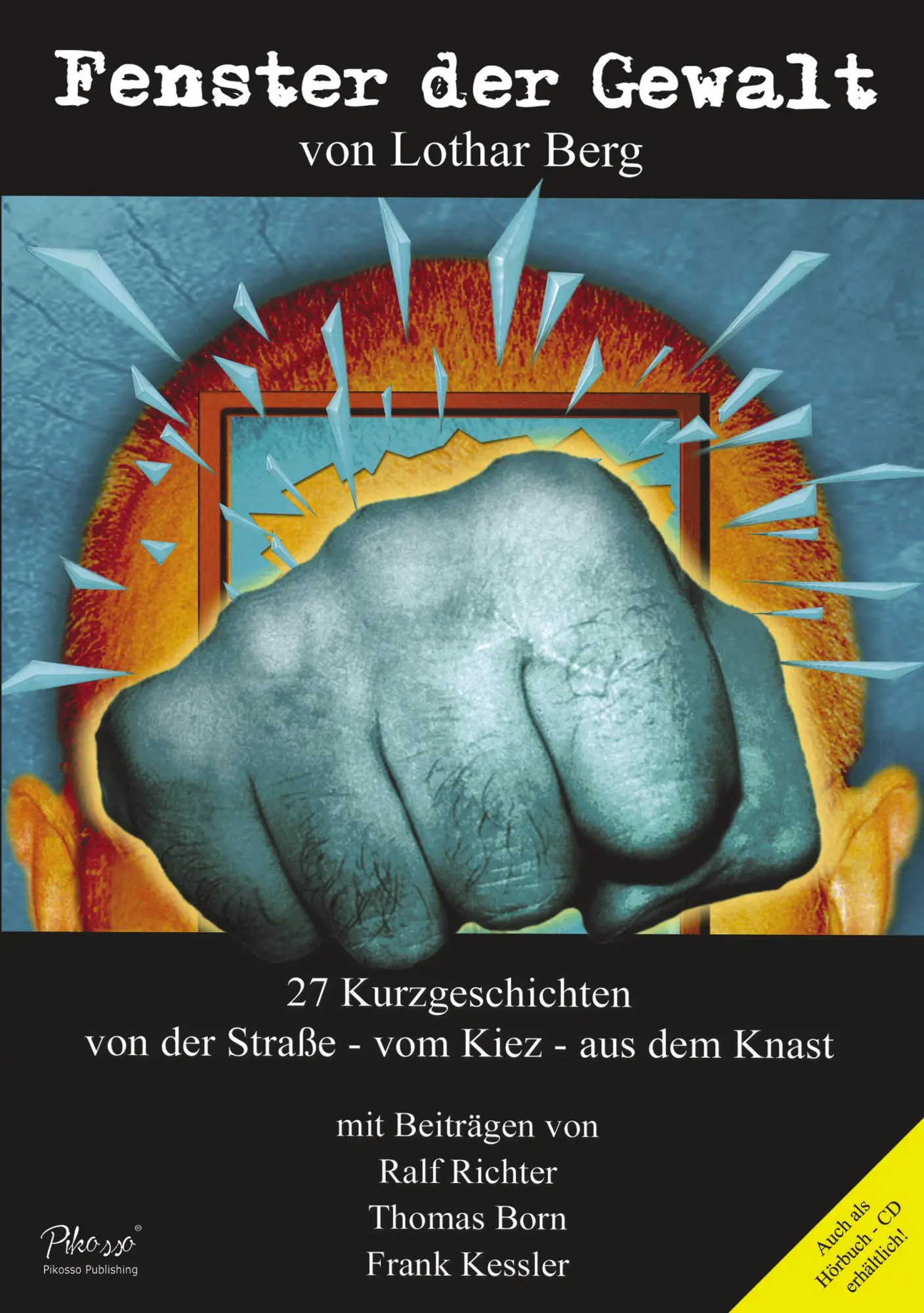 Cover: 9783833001833 | Fenster der Gewalt | Lothar Berg | Taschenbuch | 260 S. | Deutsch