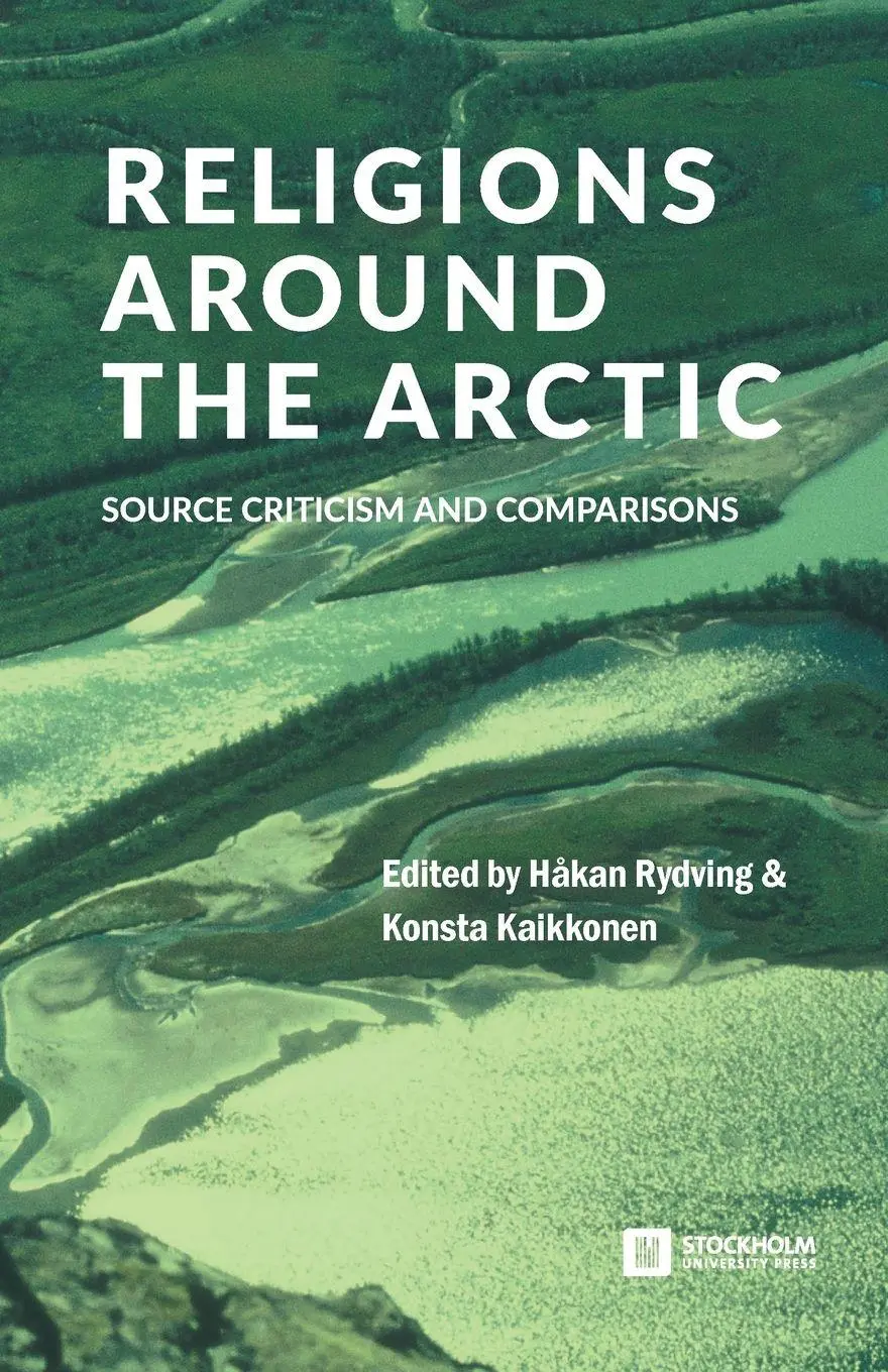 Cover: 9789176351833 | Religions around the Arctic | Source Criticism and Comparisons | Buch