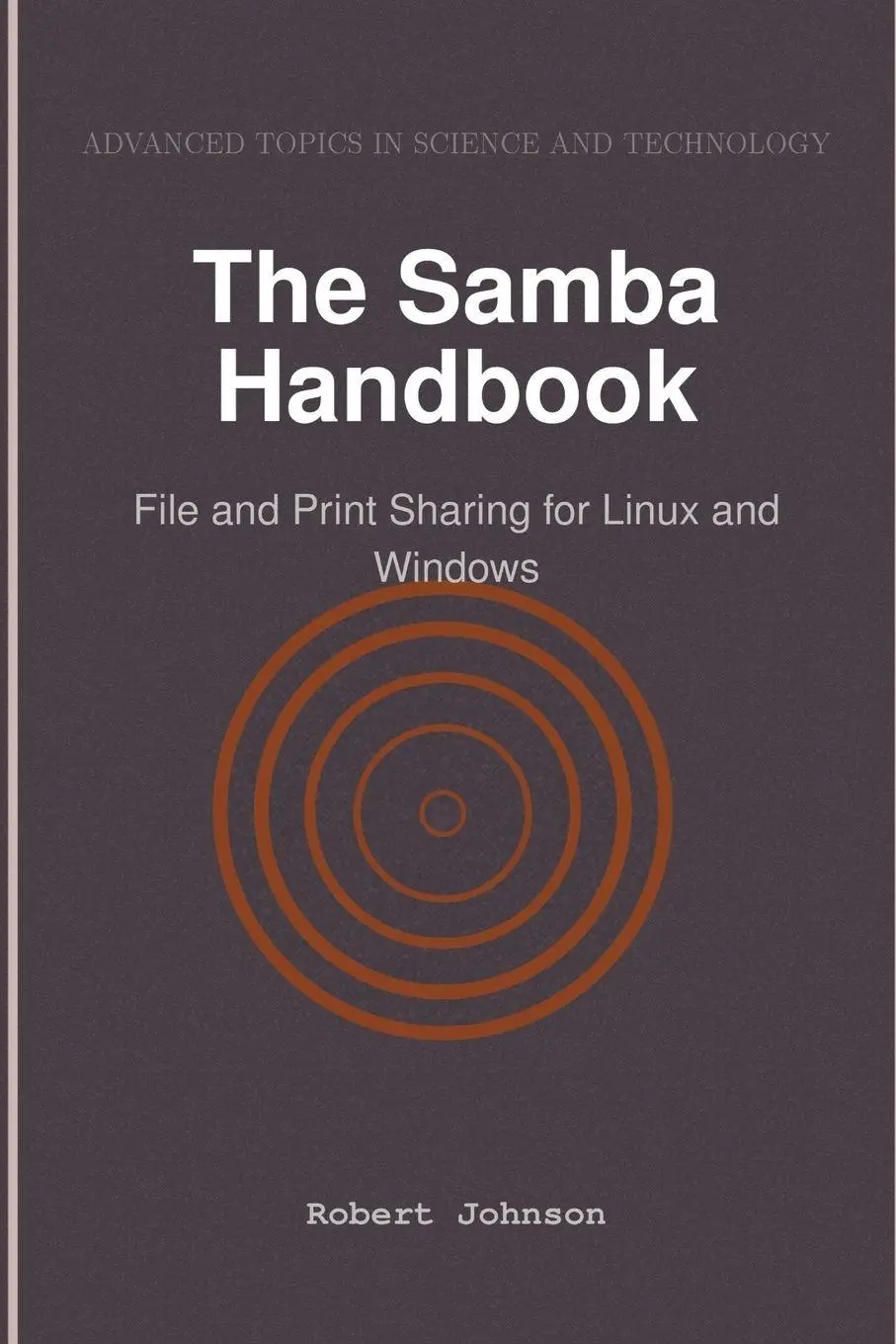Cover: 9798896651833 | The Samba Handbook | File and Print Sharing for Linux and Windows