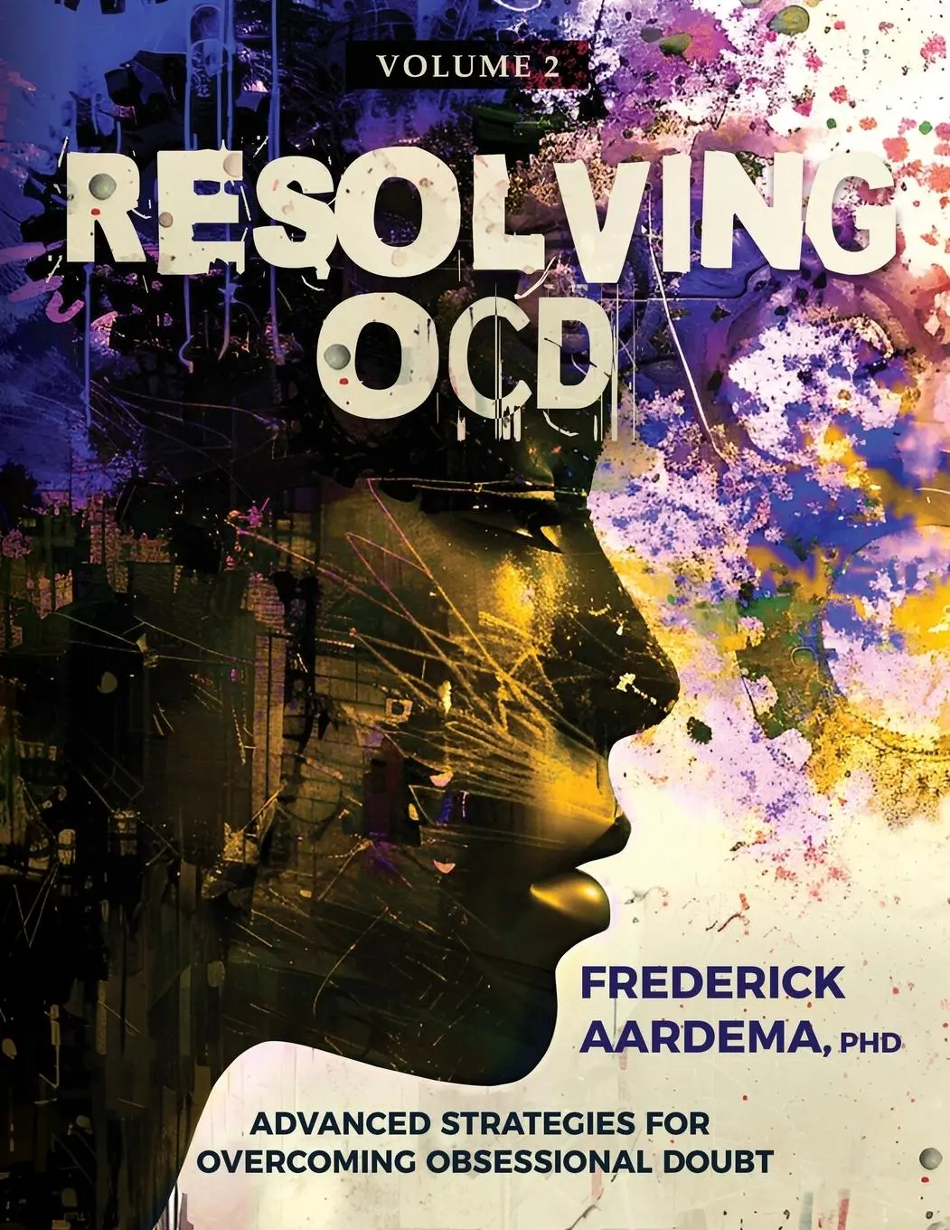 Cover: 9780987911933 | Resolving OCD | Advanced Strategies for Overcoming Obsessional Doubt