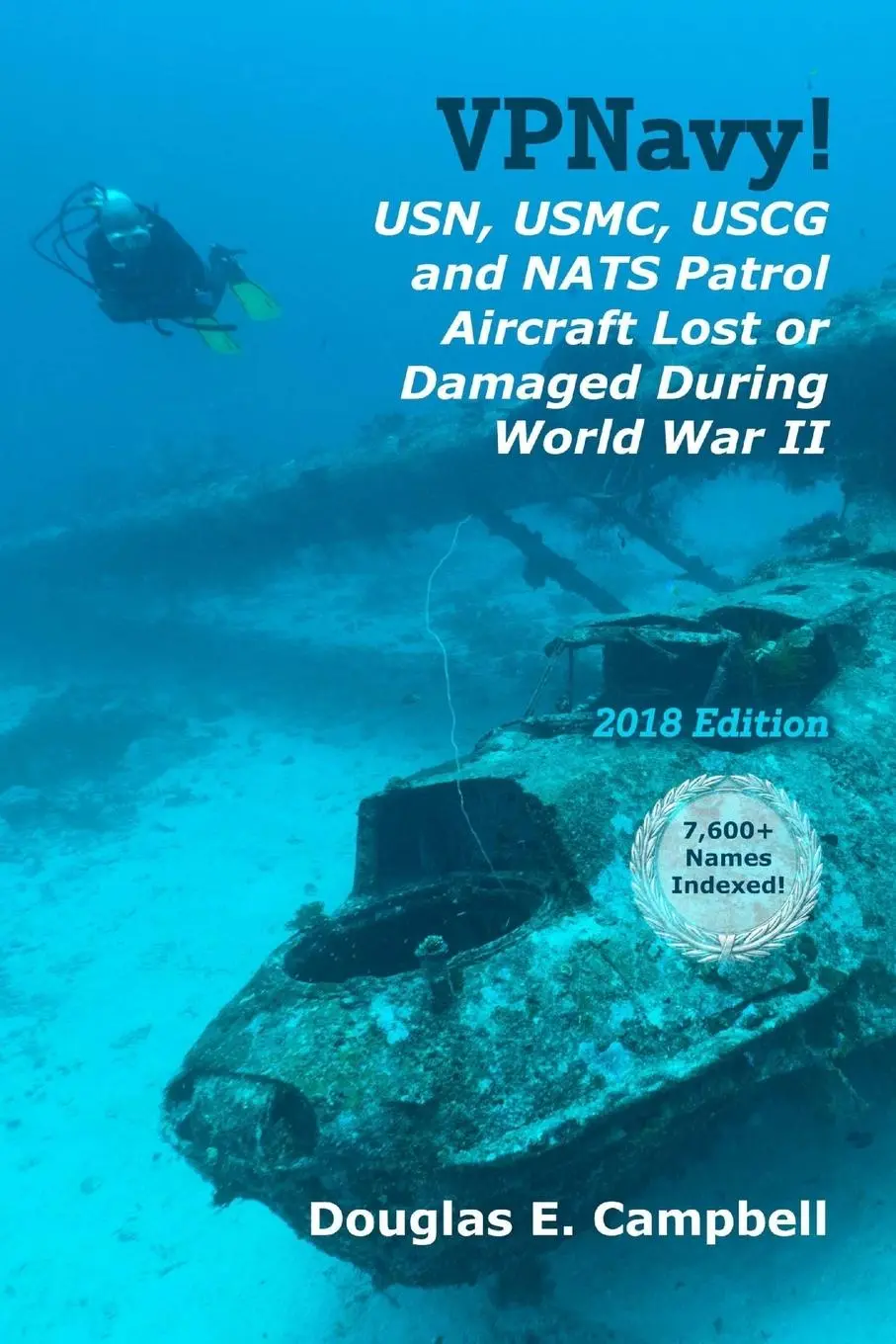 Cover: 9781387491933 | VPNavy! USN, USMC, USCG and NATS Patrol Aircraft Lost or Damaged...