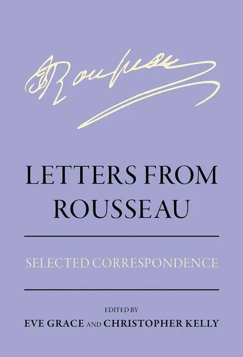 Cover: 9781501781933 | Letters from Rousseau | Selected Correspondence | Kelly (u. a.) | Buch