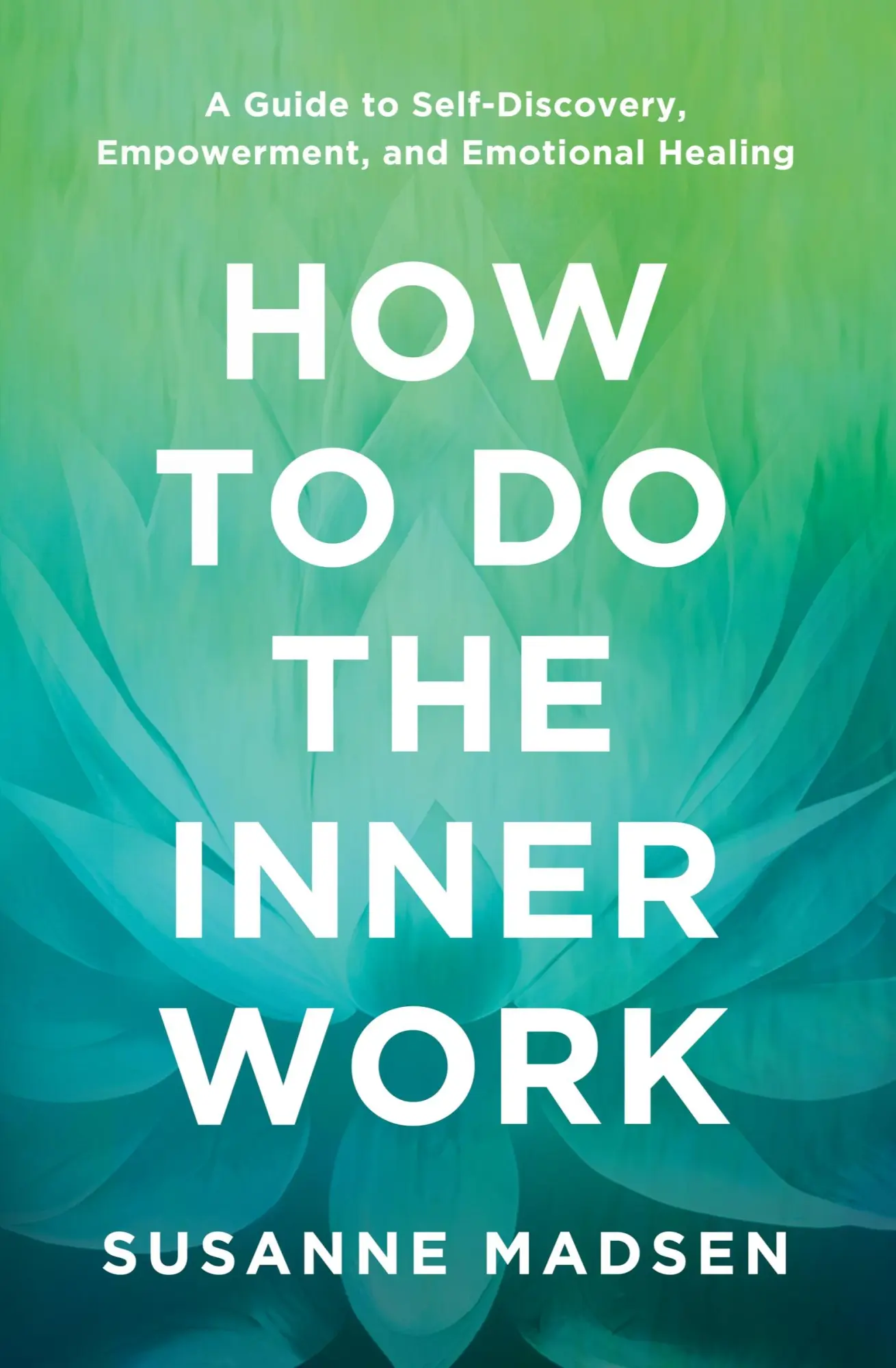 Cover: 9781631611933 | How to Do the Inner Work | Susanne Madsen | Taschenbuch | Englisch
