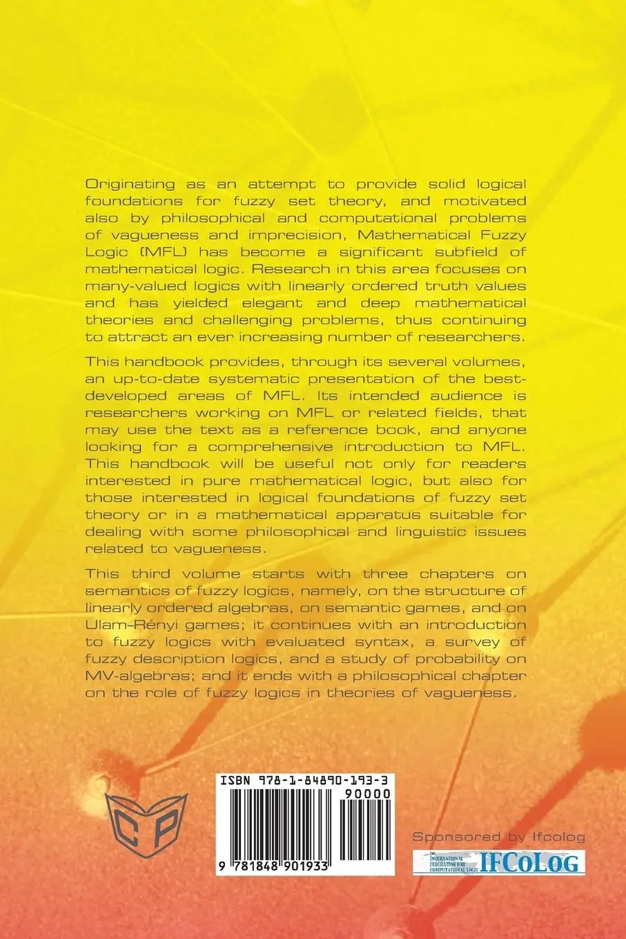 Rückseite: 9781848901933 | Handbook of Mathematical Fuzzy Logic, Volume 3 | Petr Cintula (u. a.)