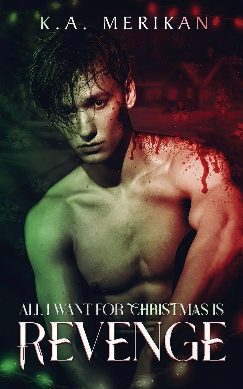 Cover: 9781914921933 | All I Want for Christmas is Revenge | K. A. Merikan | Taschenbuch