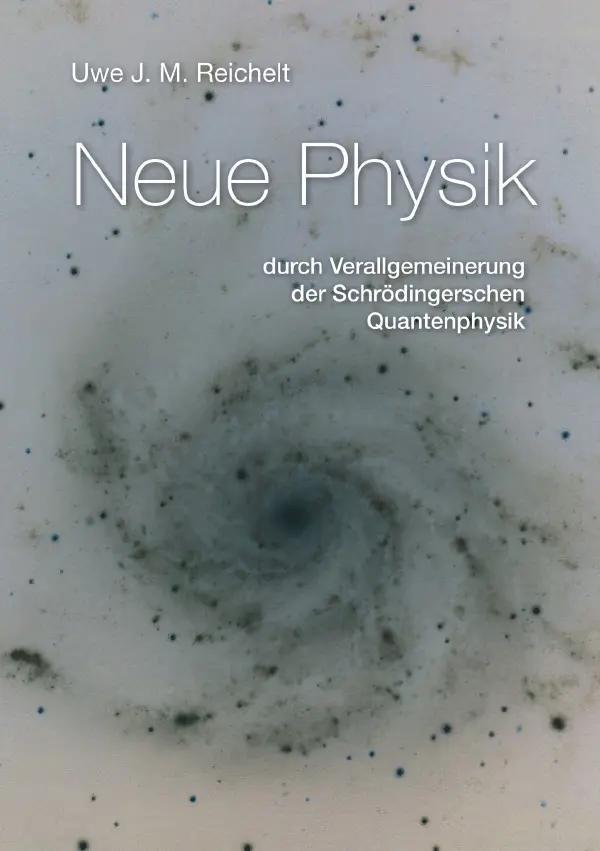 Cover: 9783819091933 | Neue Physik durch Verallgemeinerung der Schrödingerschen...