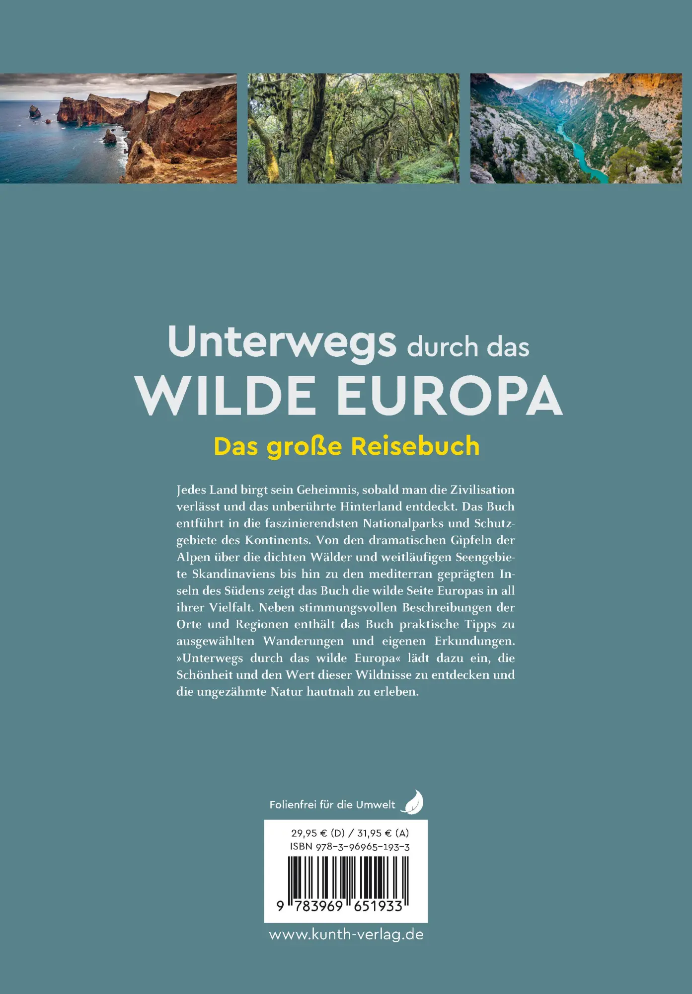 Rückseite: 9783969651933 | KUNTH Unterwegs durch das wilde Europa | Das große Reisebuch | Verlag