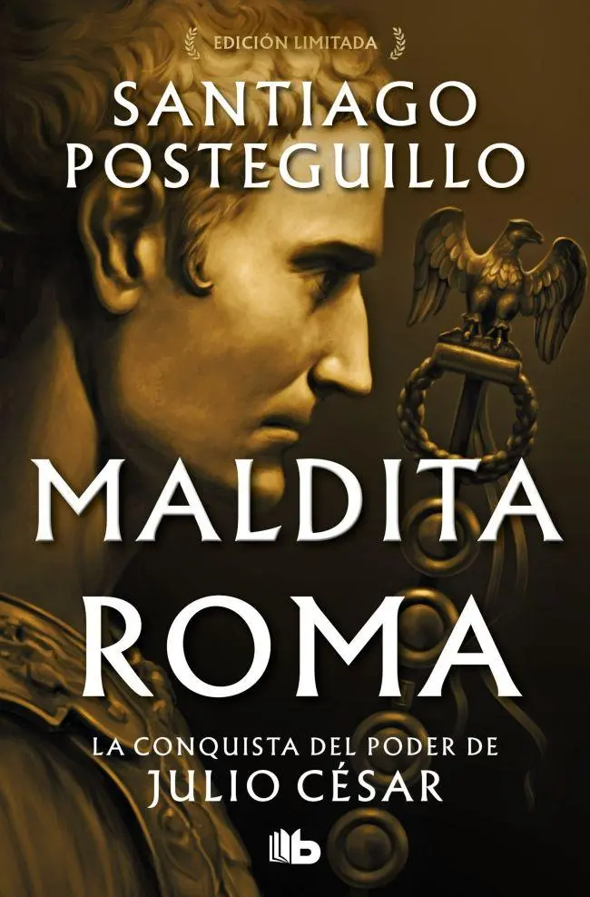 Cover: 9788410381933 | Maldita Roma (Julio Cesar 2) | Santiago Posteguillo | Taschenbuch
