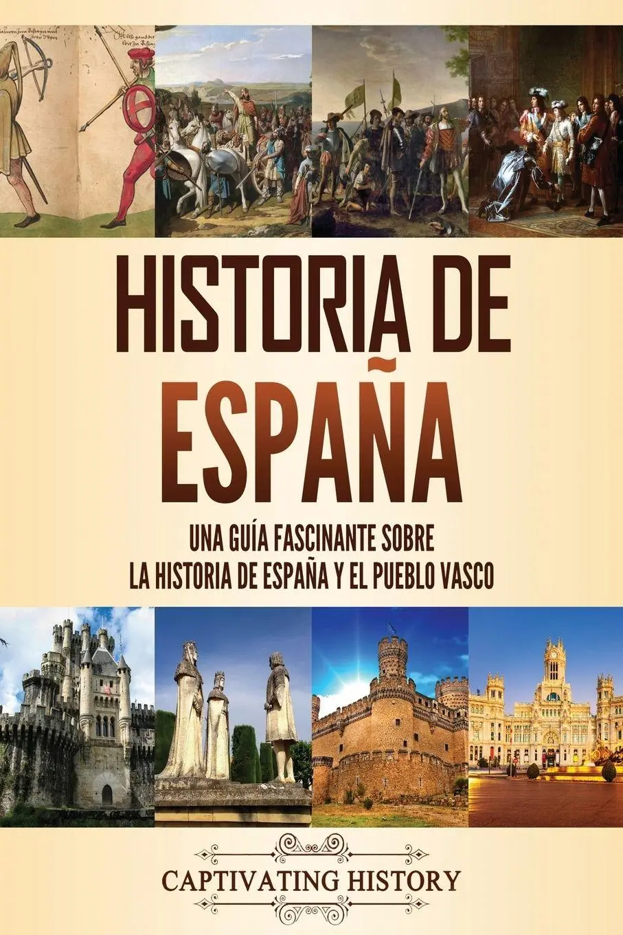 Cover: 9781637162033 | Historia de España | Captivating History | Taschenbuch | Spanisch