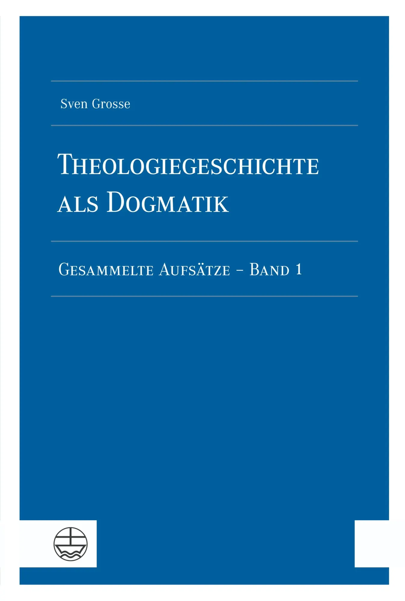 Cover: 9783374072033 | Theologiegeschichte als Dogmatik. Eine Dogmatik aus...