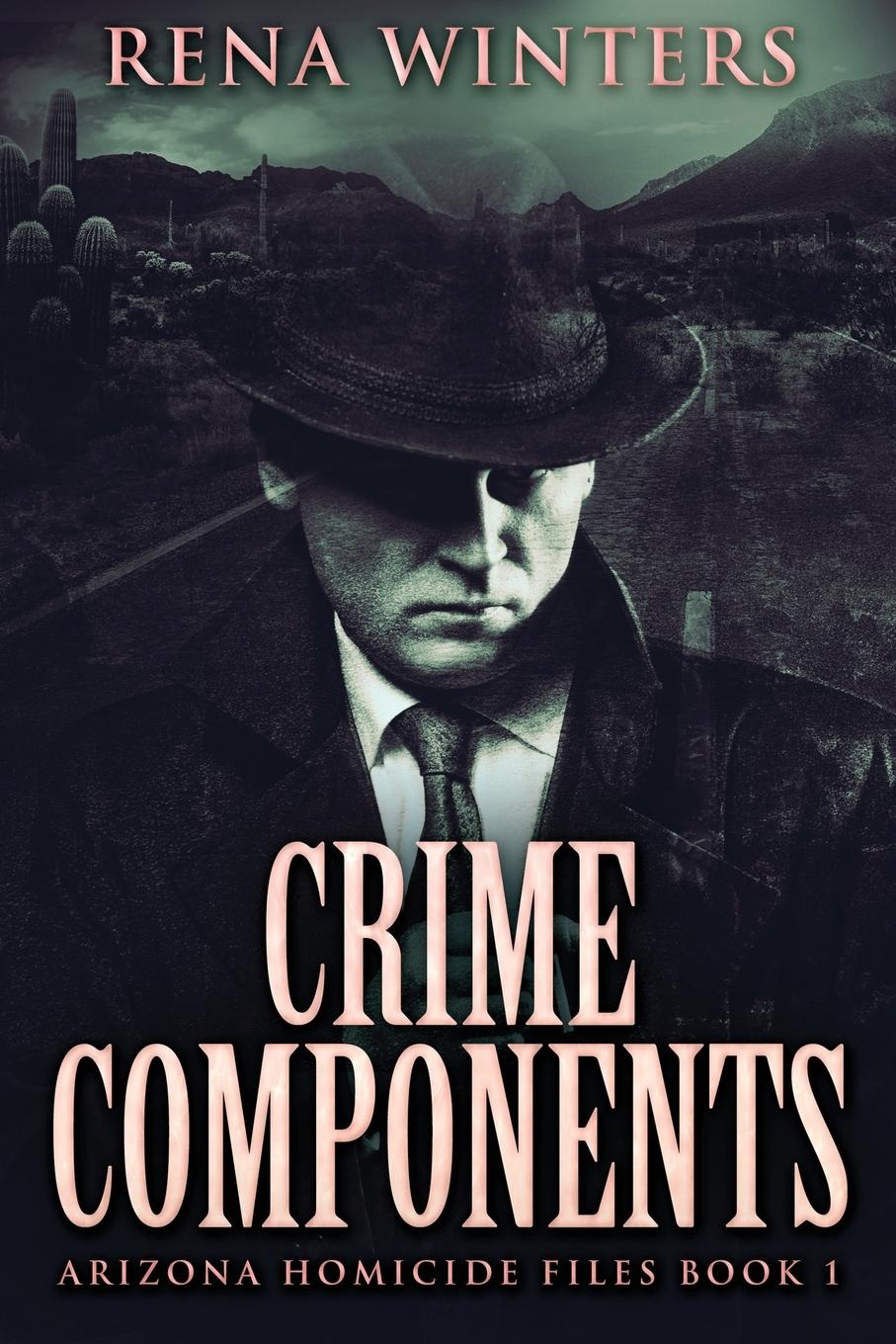 Cover: 9784867472033 | Crime Components | Rena Winters | Taschenbuch | Englisch | 2021