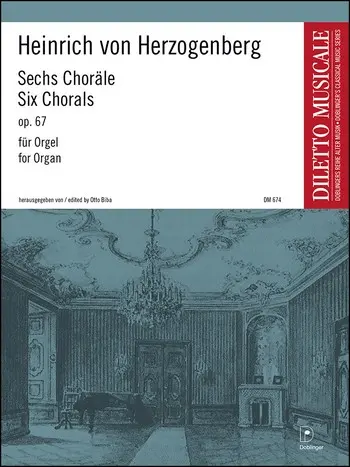 6 Choräle op.67 für Orgel