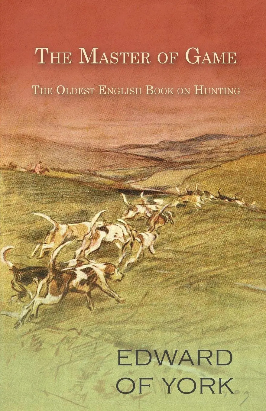 Cover: 9781473332133 | The Master of Game - The Oldest English Book on Hunting | York | Buch