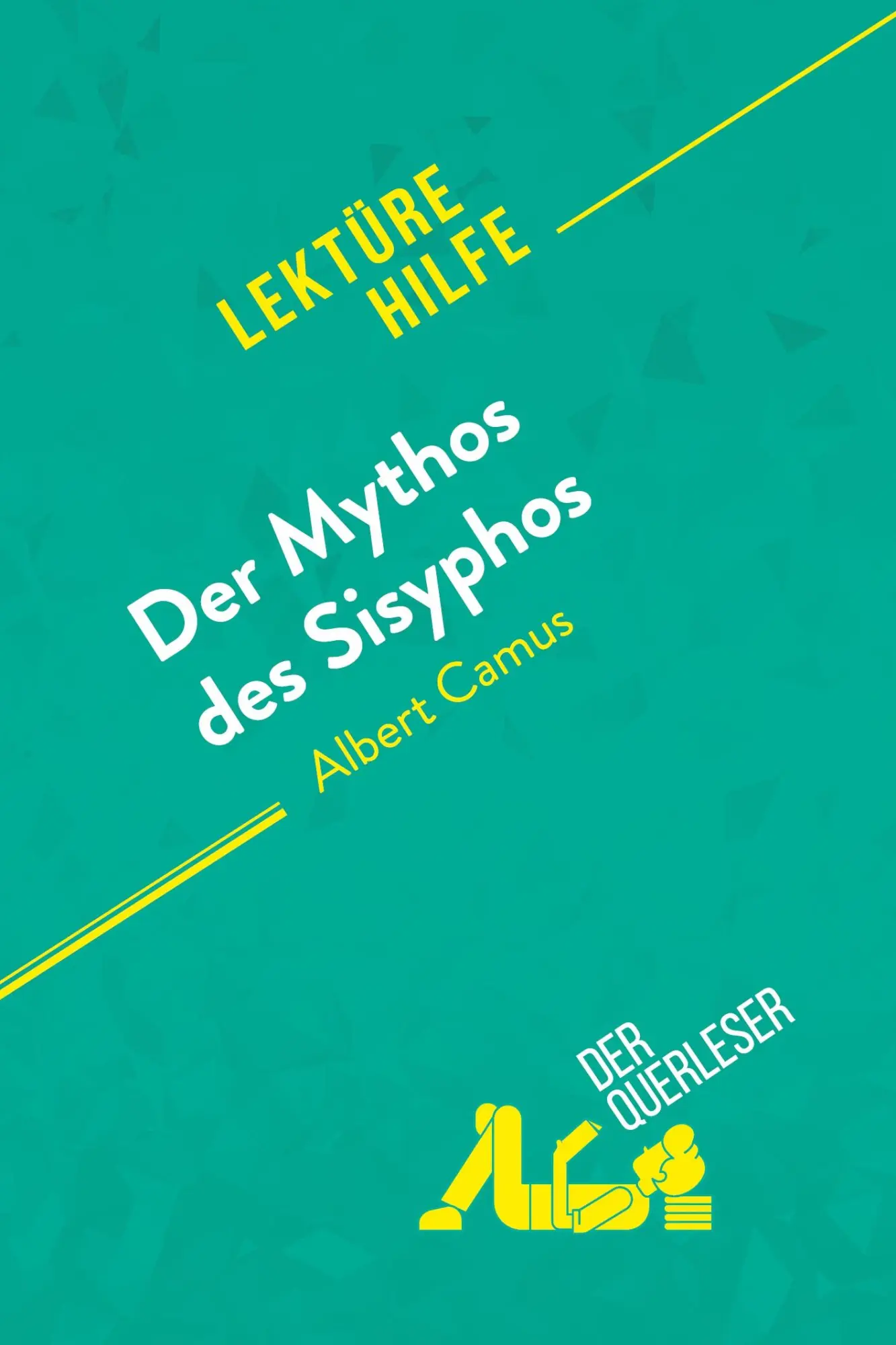 Cover: 9782808012133 | Der Mythos des Sisyphos von Albert Camus (Lektürehilfe) | Taschenbuch