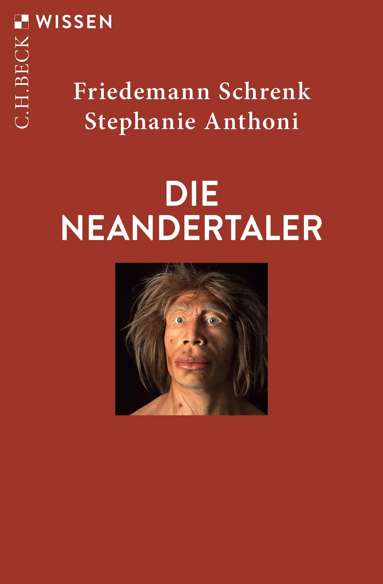 Cover: 9783406802133 | Die Neandertaler | Friedemann Schrenk (u. a.) | Taschenbuch | 128 S.