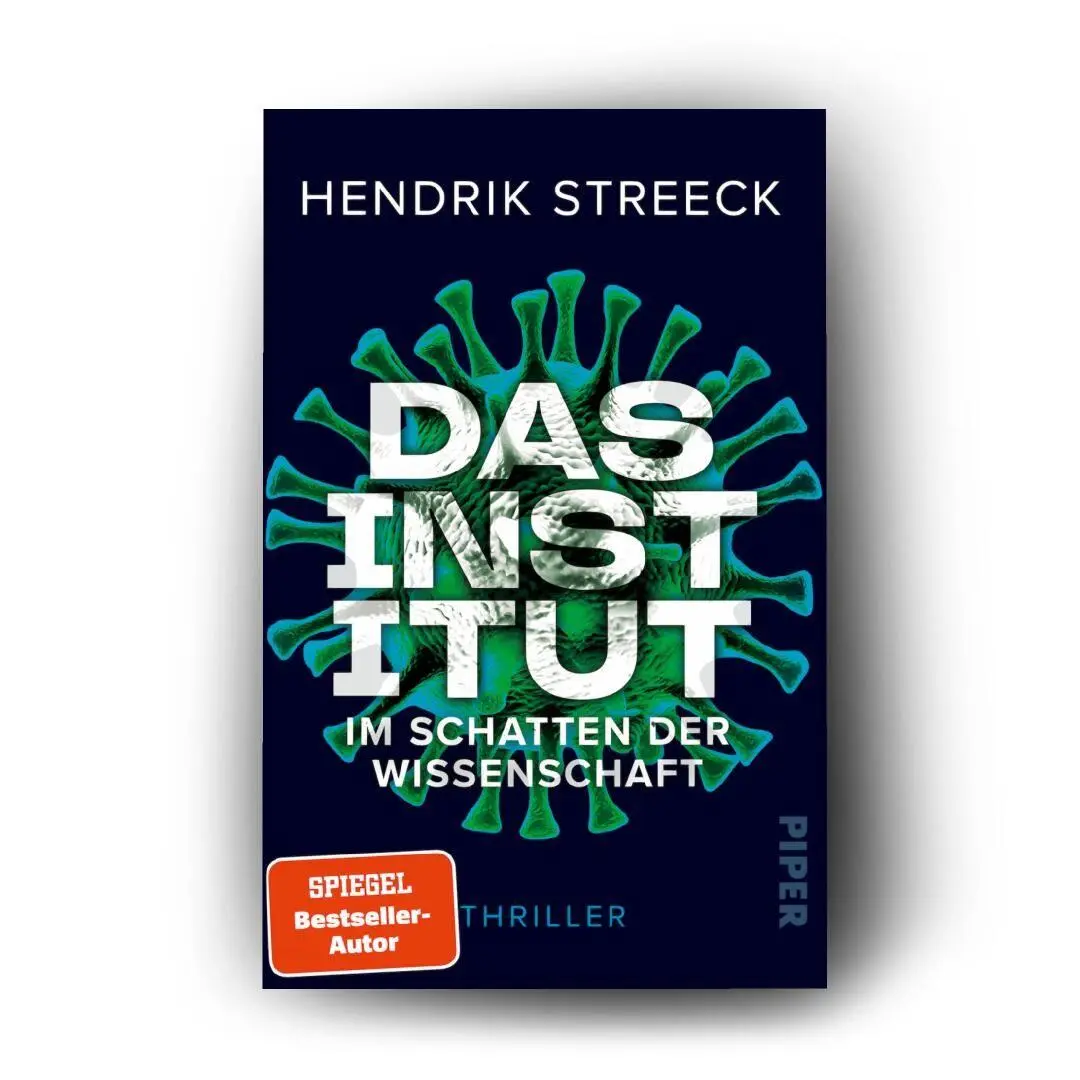 Bild: 9783492322133 | Das Institut - Im Schatten der Wissenschaft | Hendrik Streeck | Buch