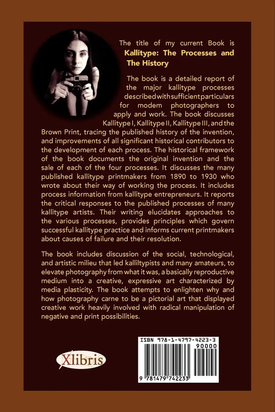 Rückseite: 9781479742233 | Kallitype | The Processes And The History | Dick Stevens | Taschenbuch