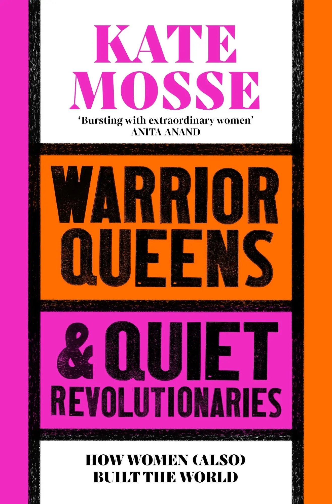 Cover: 9781529092233 | Warrior Queens &amp; Quiet Revolutionaries | Kate Mosse | Taschenbuch
