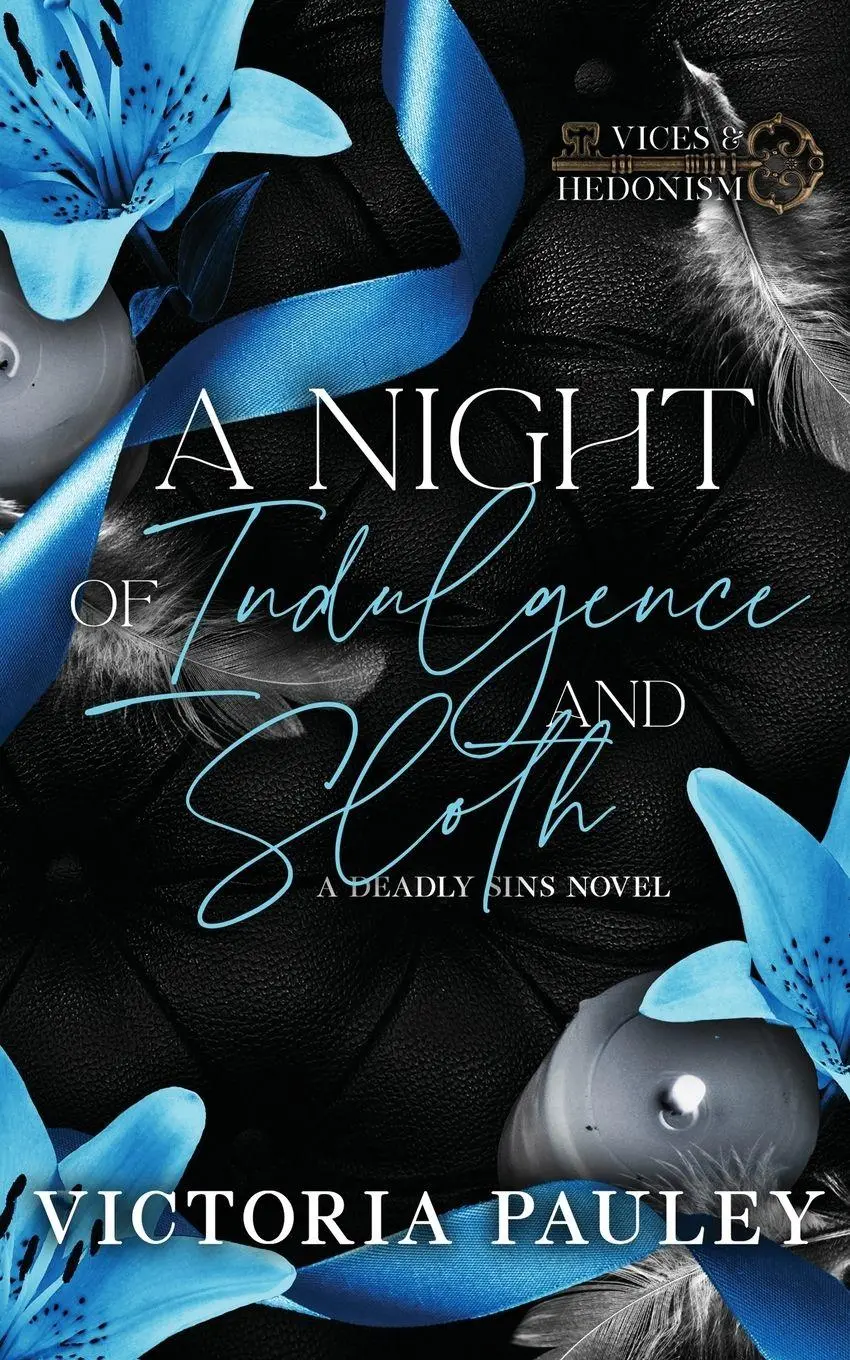 Cover: 9781778102233 | A Night of Indulgence and Sloth (Vices and Hedonism) | Victoria Pauley