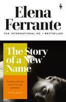 Cover: 9781787702233 | The Story of a New Name | Elena Ferrante | Taschenbuch | 471 S. | 2020